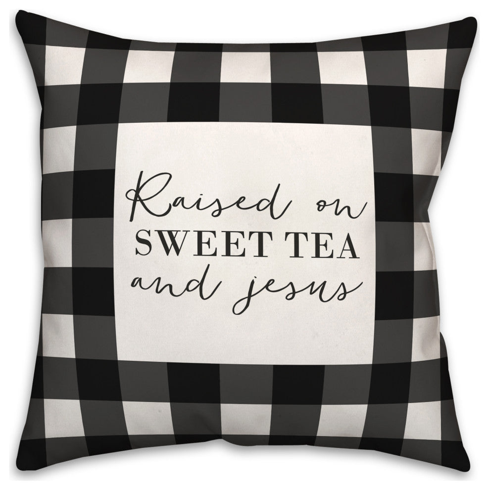 Raised on Sweet Tea and Jesus 18x18 Spun Poly Pillow