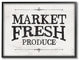 Market Fresh Produce Wood Texture Farm Word Design, 11"x14"