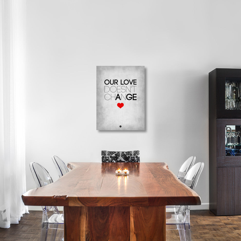 "Our Life Doesn't Change Poster 2" Fine Art Print