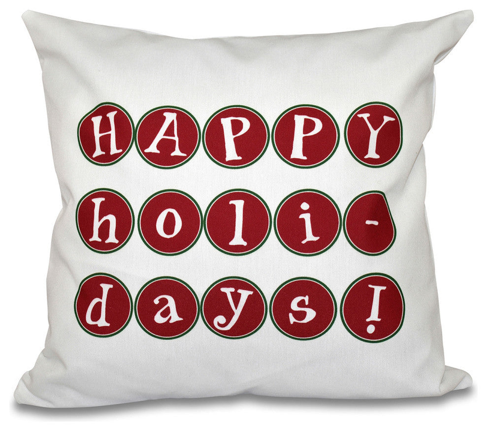 16"x16" Happy Holidays Too, Word Print Pillow, Cranberry