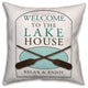 Welcome to the Lakehouse 18x18 Indoor / Outdoor Pillow