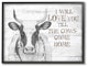 Love Till The Cows Come Home Grey Farm Rustic Design, 24"x30"