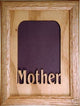 Mother Vertical Picture Frame and Matte, 5"x7"