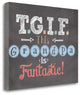 "T Grandpa If" By Jo Moulton, Giclee Print on Gallery Wrap Canvas, Ready to Hang