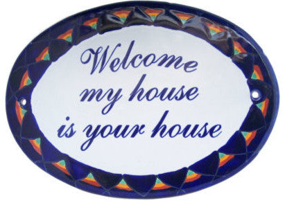 Peacock Talavera Ceramic House Plaque. Welcome my house is your house