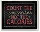 Count The Memories Chalkboard