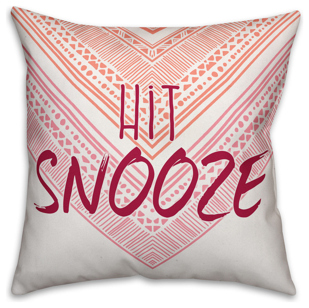 Hit Snooze 18x18 Throw Pillow