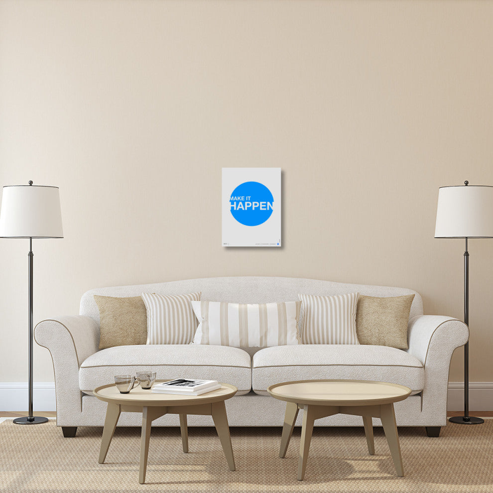 "Make it Happen" Poster Fine Art Print