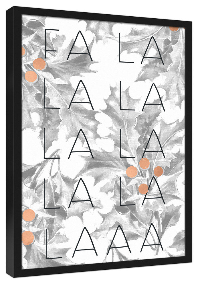 Fa La La 20x30 Black Framed Canvas