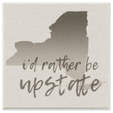 'I'd Rather Be Upstate Ombre Map Typography', Wall Plaque, 12"x0.5"x12"