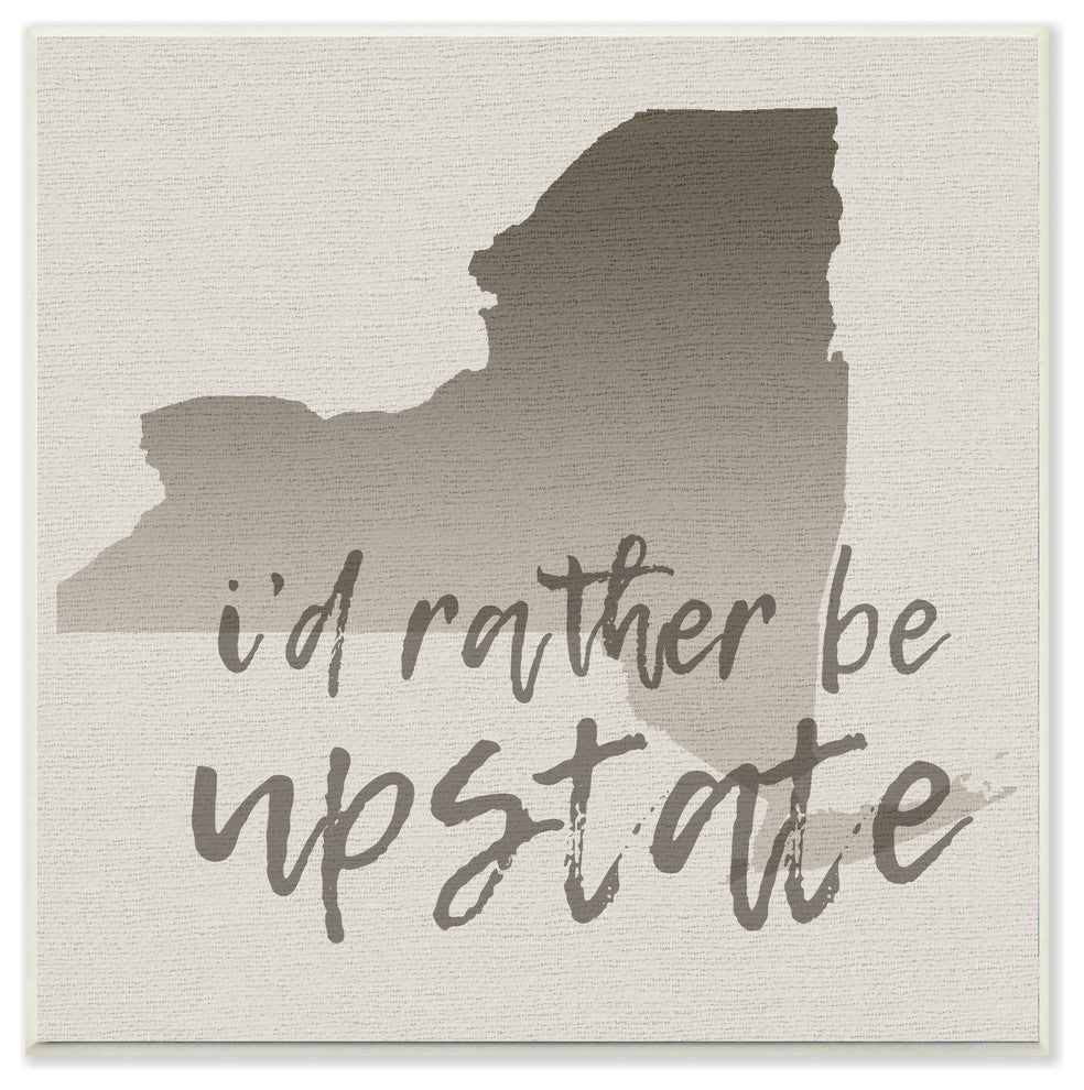 'I'd Rather Be Upstate Ombre Map Typography', Wall Plaque, 12"x0.5"x12"