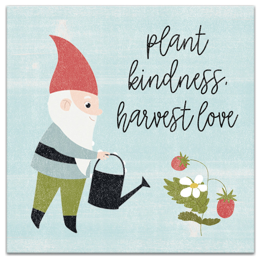 Plant Kindness Harvest Love Gnome 2 16x16 Canvas Wall Art