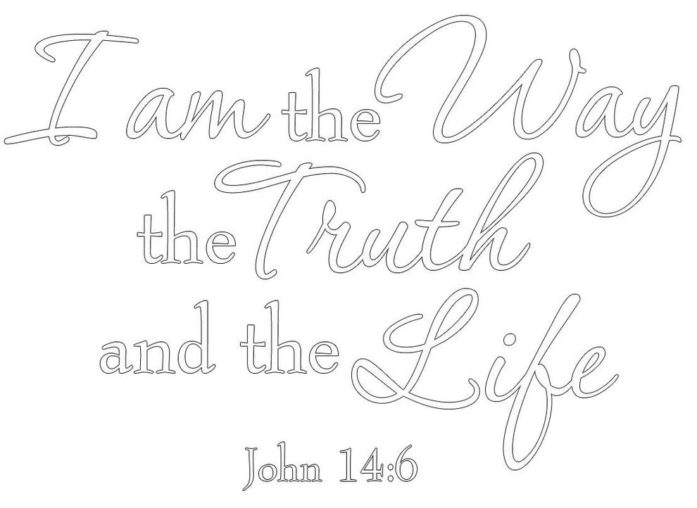 VWAQ I Am the Way the Truth and the Life John 14:6 Bible Wall Art Decal Quotes