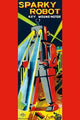 Sparky Robot - Canvas Poster 20" x 30"