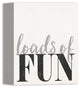 Loads of Fun Laundry Room Wall Art, 8x10, Canvas