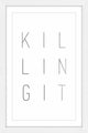 "Killing It II" Framed Painting Print, 12"x18"