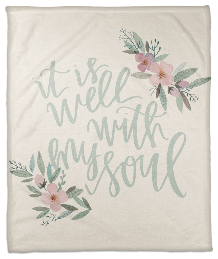 It is Well with my Soul 50x60 Coral Fleece Blanket