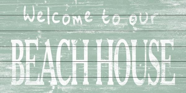 "Welcome to Our Beach II" Painting Print on White Wood, 60"x30"