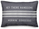 Hey There, Mornin' 14x20 Spun Poly Pillow