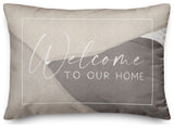 Welcome To Our Home 14"x20" Spun Poly Pillow
