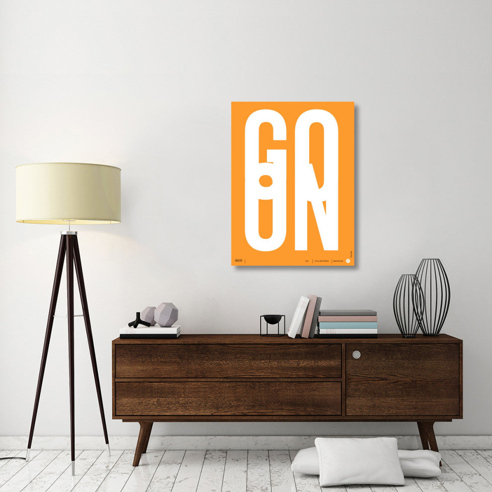 "Go On Poster 2" Fine Art Print