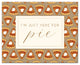 Here For Pumpkin Pie 2 24"x30" Canvas Wall Art