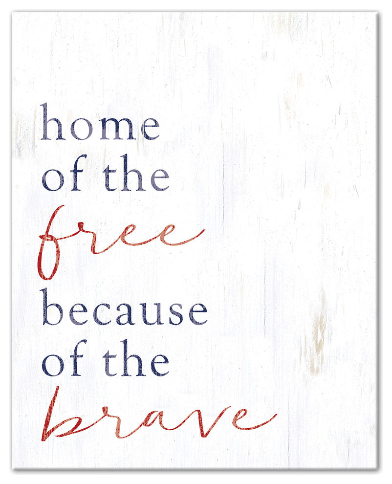 Home of the Free because of the Brave 16x20 Canvas Wall Art