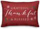 Red Green Grateful Thankful Blessed 20x14 Spun Poly Pillow