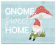 Gnome Sweet Home 4 16x20 Canvas Wall Art