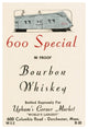 "600 Special Bourbon Whiskey" Print by Vintage Booze Labels, 31"x46"