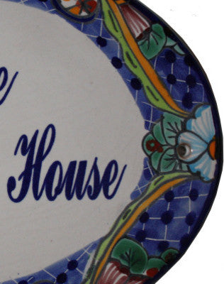 Talavera Ceramic House Plaque. Welcome To Grandpas House