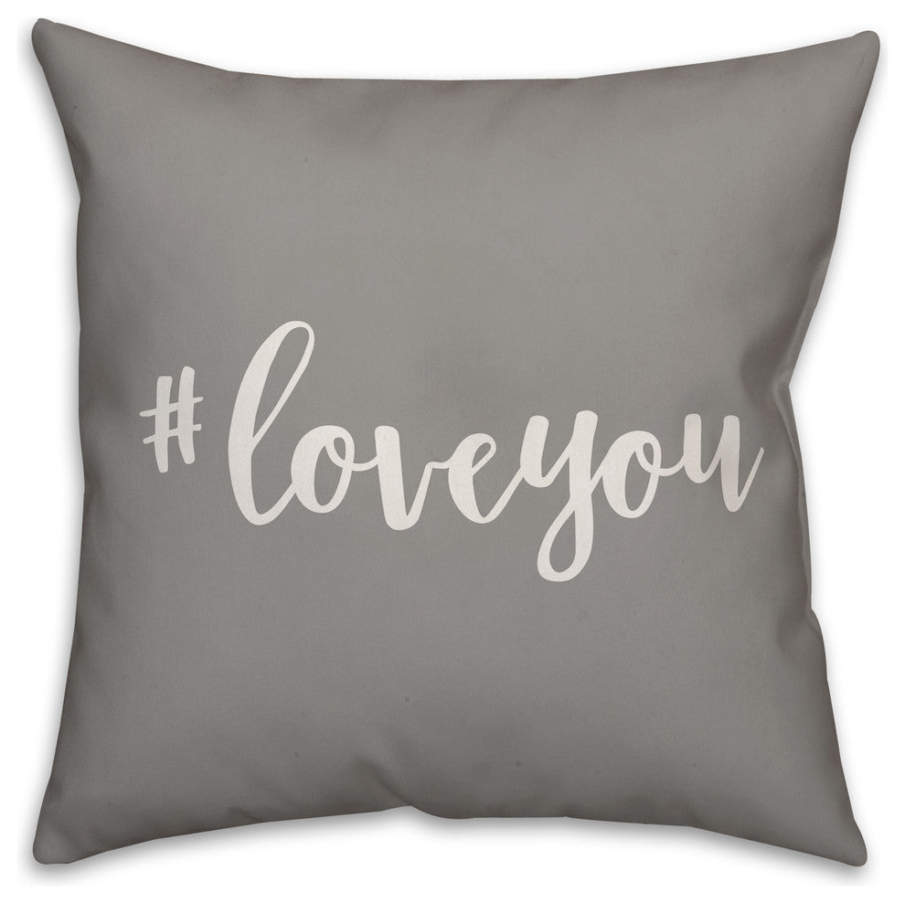Hashtag Love You 16x16 Throw Pillow Cover