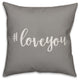 Hashtag Love You 16x16 Throw Pillow Cover