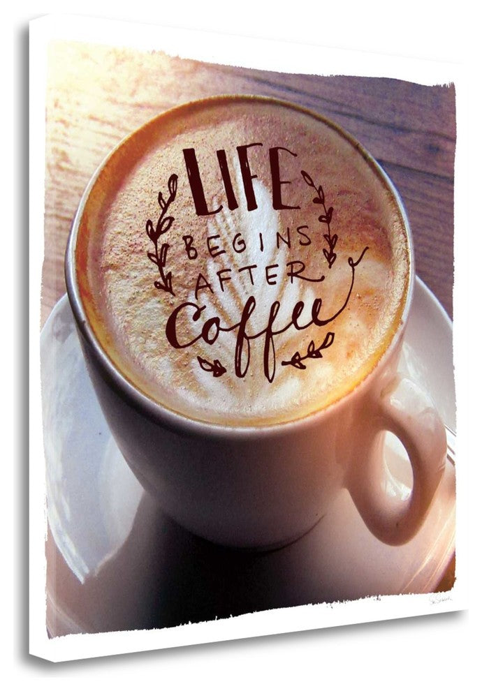 "Life Begins After Coffee" By Sue Schlabach, Giclee Print on Gallery Wrap Canvas