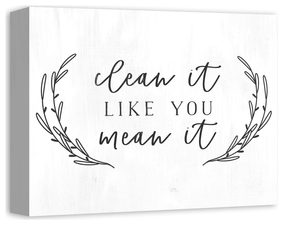Clean it Like You Mean it 11x14 Canvas Wall Art