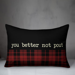 You Better Not Pout 14x20 Spun Poly Pillow