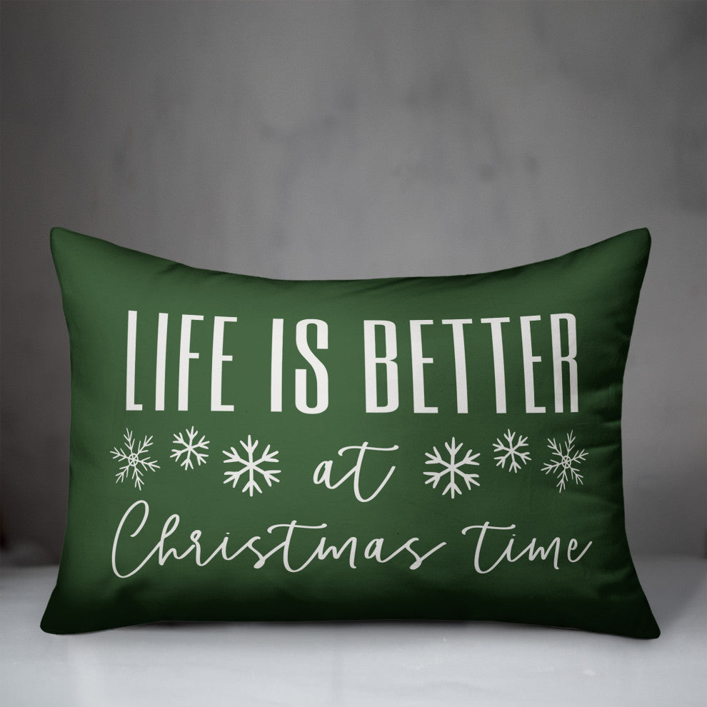 Green Life Is Better At Christmas Time 20x14 Spun Poly Pillow
