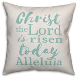 Christ the Lord is Risen Teal Script 20x20 Throw Pillow