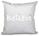 26"x26" Believe, Word Print Pillow, Gray