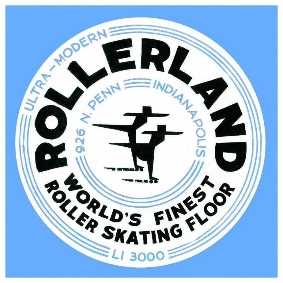 "Rollerland World's Finest Roller Skating Floor" Print by Retrorollers, 18"x18"