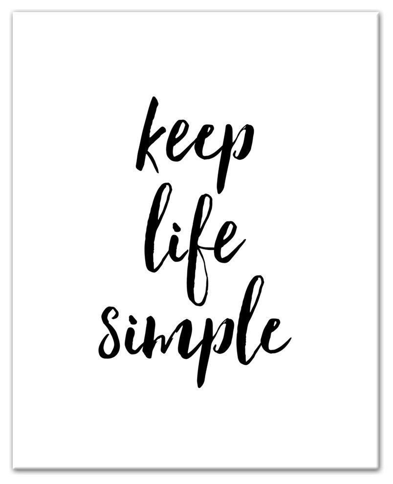 Keep Life Simple 8x10 Canvas Wall Art
