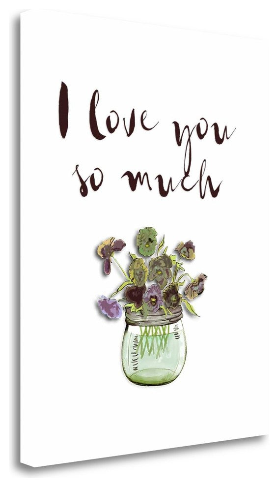 "I Love You So Much" By Tara Moss, Giclee Print on Gallery Wrap Canvas
