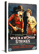 "When A Woman Strikes, 1919" Canvas Giclee by Hollywood Photo Archive, 16"x24"