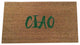 Hand Painted "Ciao" Welcome Mat, Amazon Dark Green