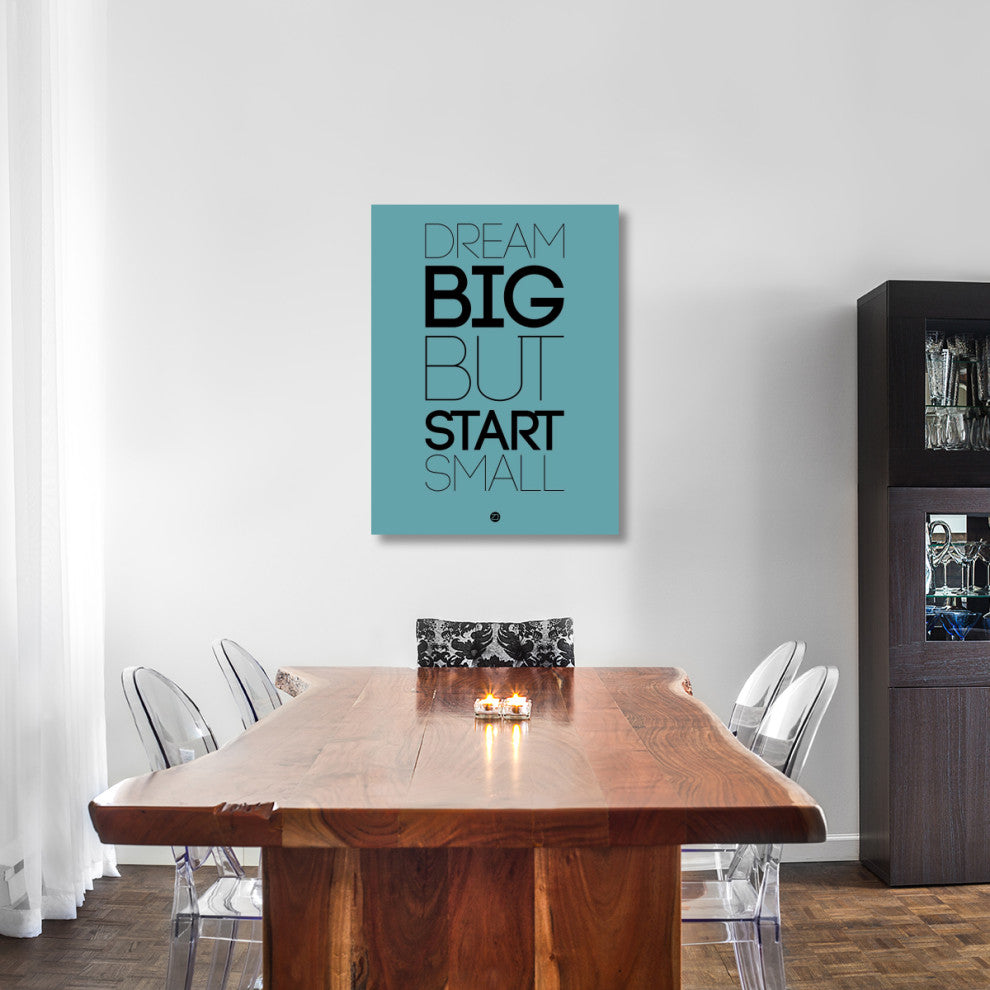 "Dream Big But Start Small 3" Fine Art Print