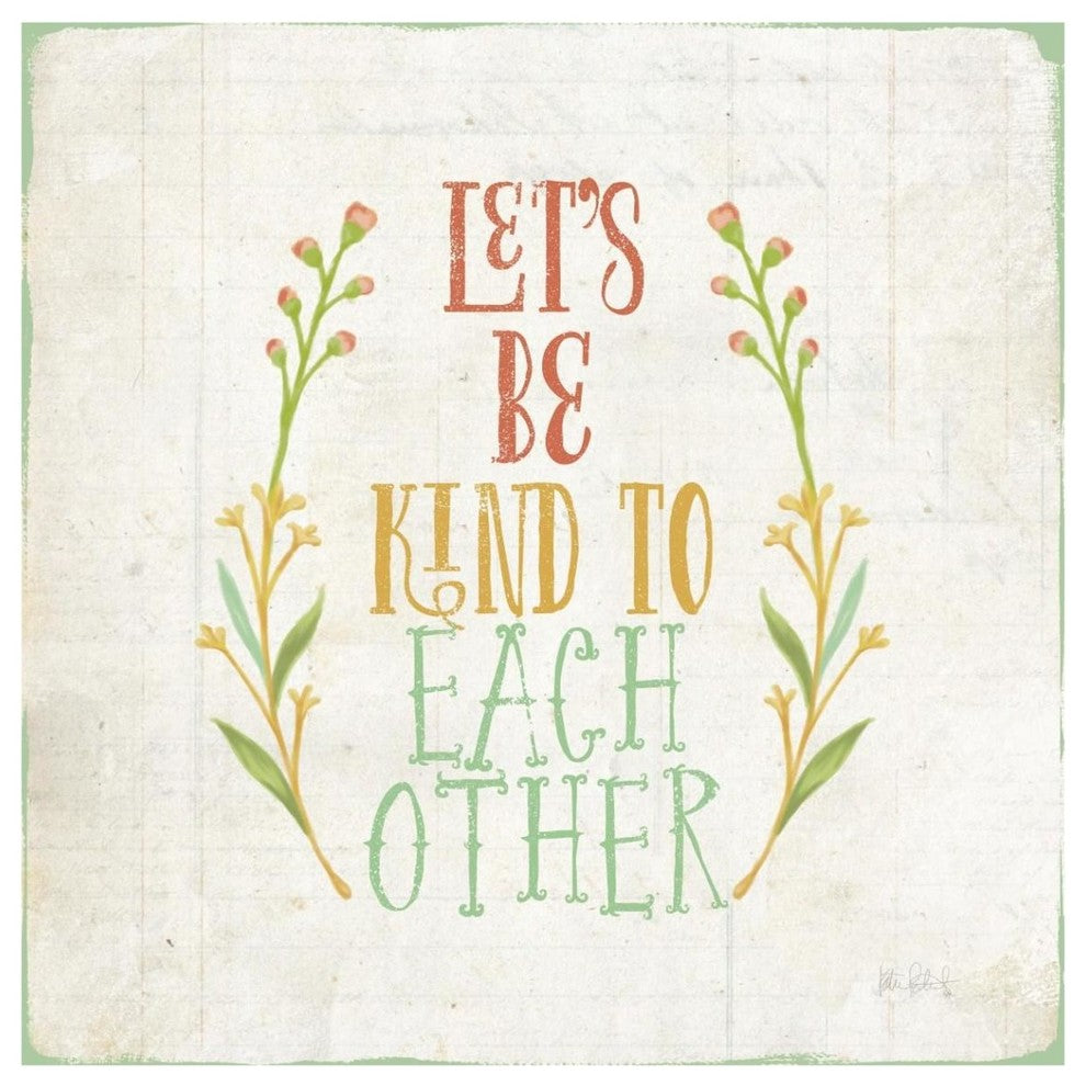 "Be Kind I" Digital Paper Print by Katie Pertiet, 42"x42"