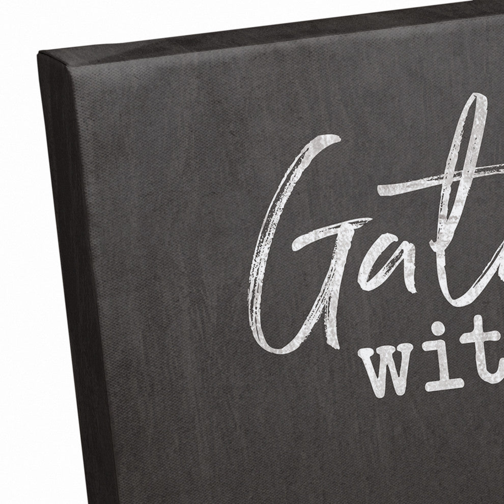 Gather Here with Grateful Hearts Print on Canvas
