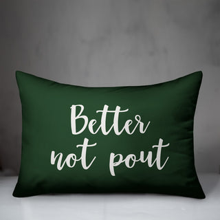 Better Not Pout, Dark Green 14x20 Lumbar Pillow
