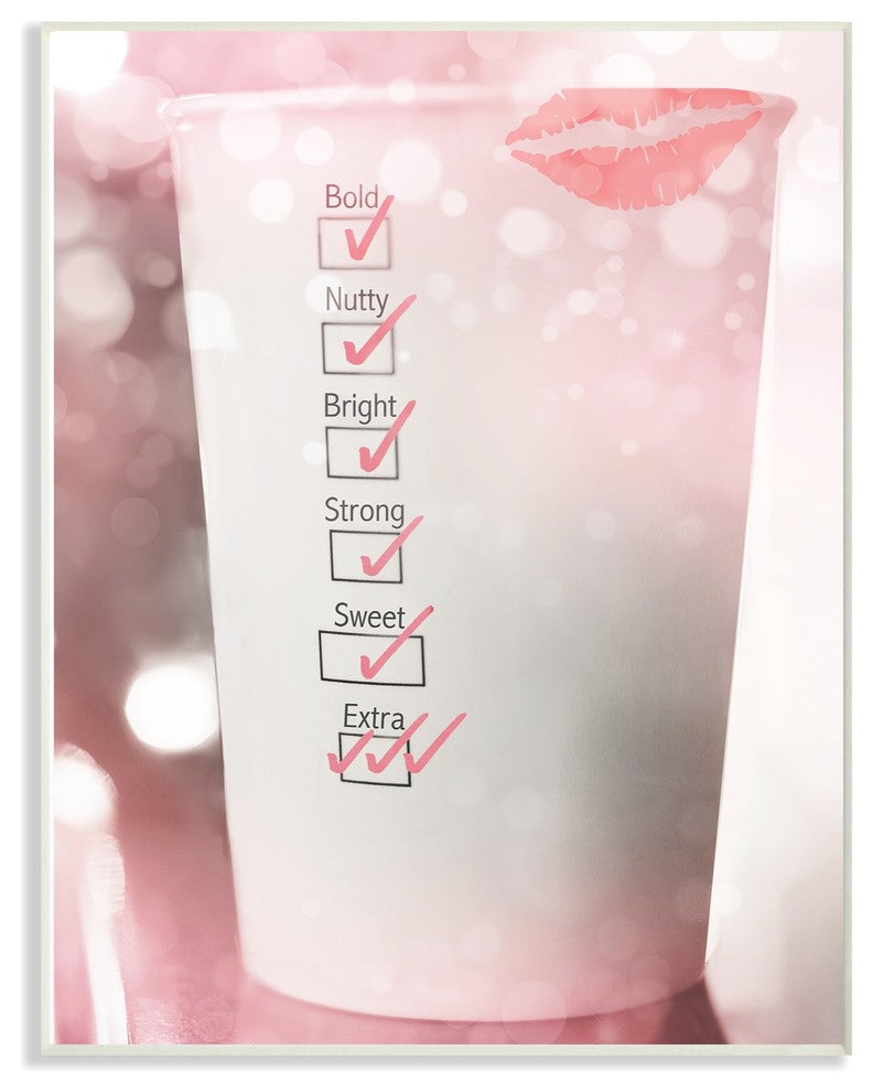 Checking Off The Coffee Cup List Extra Pink Glam Wall Plaque Art, 13"x19"