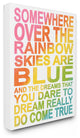 "Somewhere Over Rainbow Ombre Typog" Stretched Canvas Wall Art
